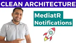 MediatR Notifications in Asp.Net Core API Clean Architecture | Notification Patttern C#