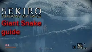 How to get past the giant snake in Sekiro