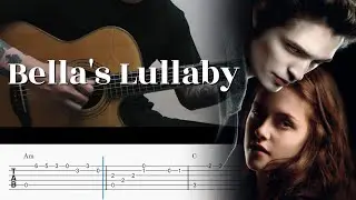 Bella's Lullaby - Twilight Soundtrack - Fingerstyle Guitar TAB Chords