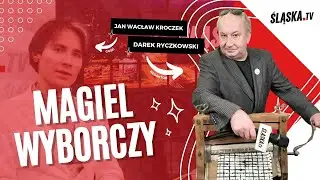 MAGIEL WYBORCZY z    Wacławem Janem Kroczkiem