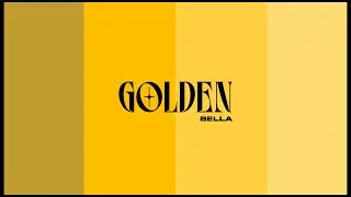 BELLA - GOLDEN | PROD BY UZIII