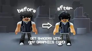 HOW TO GET ROBLOX SHADERS WITH ANY GPU/ GRAPHICS CARD!! / 2025