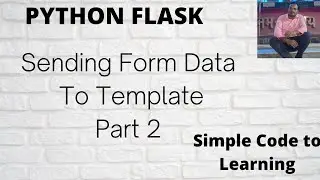 12: Python Flask Sending Form Data to Template || request.form Part 2 (Hindi)