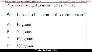 2019 Maths Standard 2 HSC Q8 Find absolute error of weight measurement 79.3 kg shown on scale