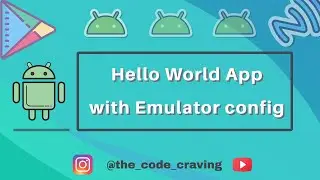 Hello World App with android virtual device AVD in android studio