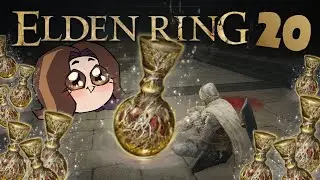 Arin finally upgrades his flask | Elden Ring PART 20