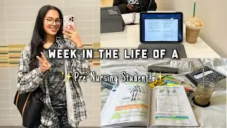 WEEK IN THE LIFE OF A PRE NURSING STUDENT | DAY IN THE LIFE OF A PRE NURSING STUDENT💫