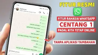 Cara Membuat WhatsApp Ceklis 1 Padahal Kita Online Terus ⚡ Trik WhatsApp Terbaru 2024