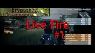 ENEMY'S EVERYWHERE Live Fire | Titanfall 2