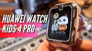 HUAWEI WATCH KIDS 4 PRO. ЛУЧШИЕ ДЕТСКИЕ УМНЫЕ ЧАСЫ