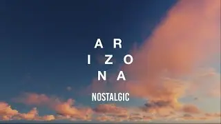 A R I Z O N A - Nostalgic (Lyrics)