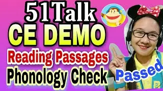 51TALK CE Demo Passage Reading - How to Pass Phonology Check