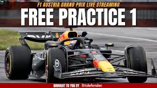 F1 AUSTRIAN GP FREE PRACTICE 1 LIVE | Formula 1 Austria GP FP1 Live Commentary + Watchalong