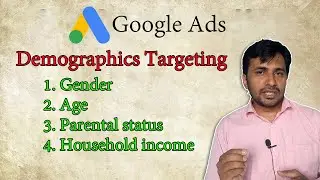 Demographics Target Audience in Google Ads