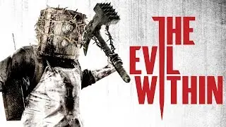 The Evil Within Прохождение На Русском (в ожидании The Evil Within 2) #1 — НАЧАЛО КОШМАРА!