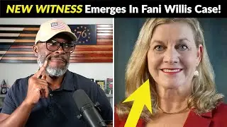 Fani Willis In DEEP TROUBLE After NEW Witness Emerges!