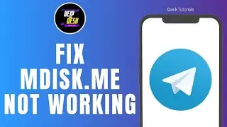 How To Fix Telegram mdisk me Not Working