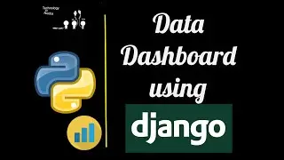 Data Dashboard App in Django || Tutorial 2020 || Adding Graphs || World Map