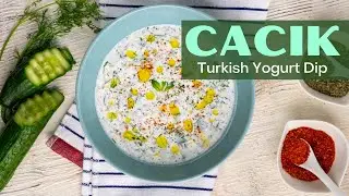 Cacik (Turkish Tzatziki)