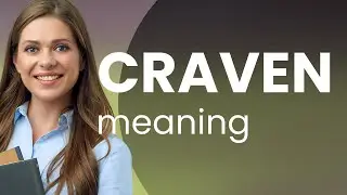 Craven — meaning of CRAVEN