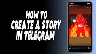 How to create a story in telegram?