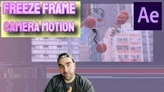 FREEZE FRAME Effect (Using 3D Camera TRACKER) - Adobe After Effects