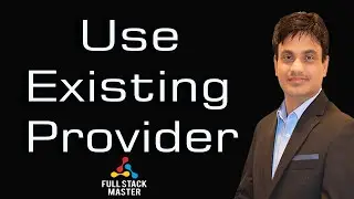 Use Existing Provider | Angular | Tutorial