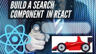 Build a React Search Component