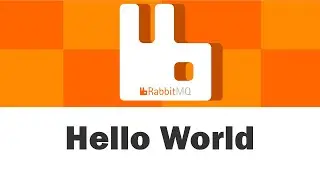 RabbitMQ - Hello World