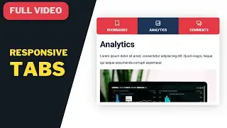 [FULL VIDEO] How To Design Responsive Tabs For Your Website (JS & CSS-only)