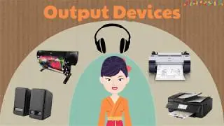 Output Devices