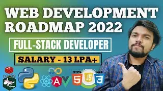 Web Development Roadmap 2022 | Roadmap Full Stack Developer 2022 | How To Become A Web Developer?