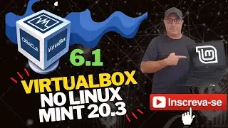 💻 COMO instalar o Oracle VirtualBOX 6.1 no Linux Mint 20.3 🐧🐧