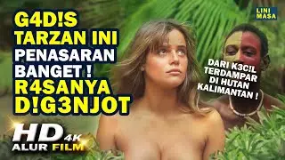 KETIKA B0C!L BUL3 TERDAMPAR ! HIDUP JADI TARZAN DI HUTAN KALIMANTAN | Alur Cerita Film