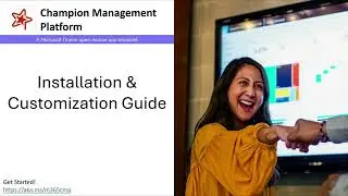 Champion Management Platform - Installation and Customization of the App Template