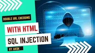 Html Sql Injection With Double Encode  By AkDk