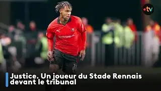 Justice. Un joueur du Stade Rennais devant le tribunal pour homicide involontaire