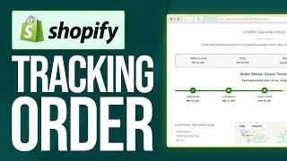 How To Add Order Tracking Page On Shopify (2024) Tutorial