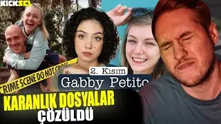 RRaenee- Gabby Petito 2. Kısım Gelişmeler & Sonuç | KARANLIK DOSYALAR  ÇÖZÜLDÜ. @RRaenee @SezgiAksu