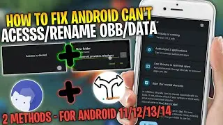 How To Fix Can't Access & Rename File On OBB/DATA Folder In Android - 2 METHODS! Android 11/12/13/14