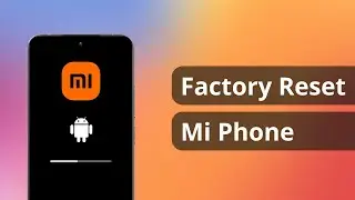 How to Factory Reset Mi Phone in 2 Ways 2024 | Redmi Xiaomi