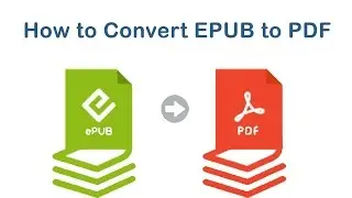 How to Convert EPUB to PDF