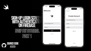 SwiftUI Part 1 - Sign-Up Login Screens With Authentication On Firebase