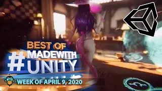 BEST OF MADE WITH UNITY #66 - Week of April 9, 2020