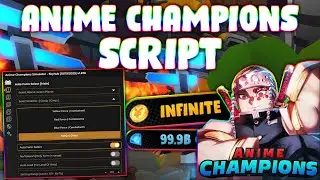 *NEW* Anime Champions Simulator Script (PASTEBIN 2024) ( AUTO FARM,AUTO CLICK, AUTO ABILITY)