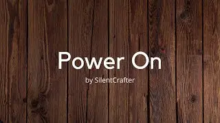 SilentCrafter - Power On {free music}