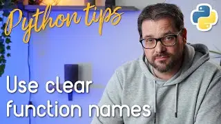 Dont Obfuscate Your Function Names // Python Tips