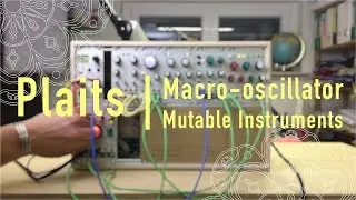 PLAITS - grooving bass using NEW DUAL OUTPUT function to WARPS | Mutable Instruments | EURORACK