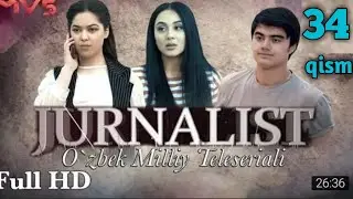 Jurnalist o_zbek serial 34 qism Журналист узбек сериа 34кисм