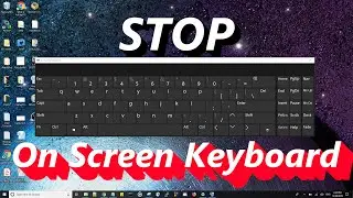 Stop on screen keyboard from popping up on windows 10